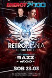 Energy 2000 (Katowice) - RETROMANIA pres. MAXIMO & BAZZ (22.03.2019)