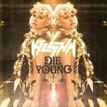 Ke$ha - Die Young (YounesZ Bootleg)