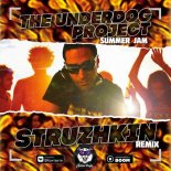 The Underdog Project - Summer Jam (Struzhkin Remix)(Radio Edit)