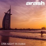 Arash feat. Helena - One Night In Dubai (DJ BARS Remix)