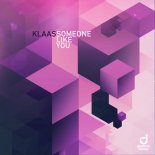 Klaas - Someone Like You (Extended Mix)