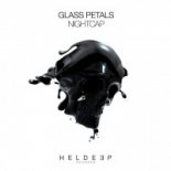 Glass Petals - Nightcap (Original Mix)