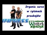 IMPRESS - Drganie serca w rytmach przebojów ( $@nD3R MIX )