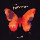 MHA, Vigiland - Forever