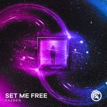 Kazden - Set Me Free