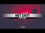 Hot Shit! - The Club (Original Mix)