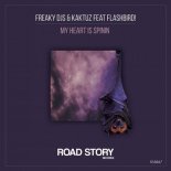 Freaky Djs & KaktuZ Ft. Flashbird! - My Heart Is Spinnin