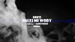 Dress - Nalej mi wody (THR!LL & CandyNoize Remix) 2019