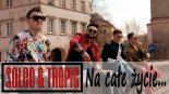 SOLEO & TROPIC - Na Całe Życie 2019