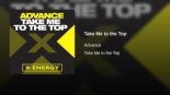 Advance - Take Me To The Top (Klubbheadsmusic Remix)