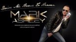 Mark Ashley - Drive Me Home To Heaven