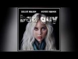 Billie Eilish - Bad Guy (Moses Remix)