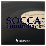 SOCCA - Comin' Back (TATTONE Remix)