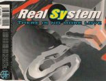 Real System - There Is No More Love