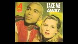 Twenty 4 Seven - Take Me Away