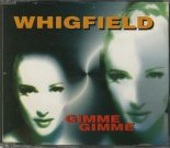 Whighfield - Gimme Gimme