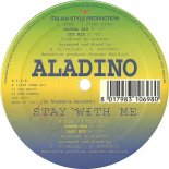 Aladino - Stay With Me (Cut Mix)