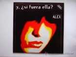 Alex - Y, Si Fuera Ella