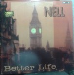 Nell - Better Life