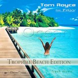 Tom Royce feat. Fayy - Ocean