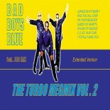 BAD BOYS BLUE - The Turbo Megamix Vol. 2 (1998)