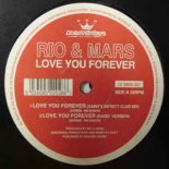 Rio  Mars - Love You Forever (Saint's Infinity Club Mix)