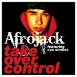 Afrojack Ft Eva Simons - Take Over Control (Maniacs Squad Vixa Bootleg)