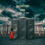 Scooter feat. Harris & Ford - God Save The Rave