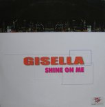 Gisella - Shine On Me (Bel dance mix)