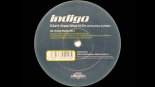 Indigo - I Don't Know What I'd Do (If You Ever Left Me) (7_ Radio Mix)