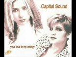 Capital Sound - Your Love Is My Energy (Pop Mix)