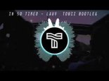 Lauv - I'm So Tired (Tobii Bootleg Remix)