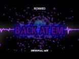 ReCharged - Back At Em (Original Mix)