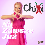 Chilli - Na Zawsze Już (Extended)