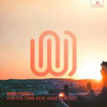 Henri Purnell Feat. Adam Wendler - Run This Town