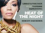 Lissat & Voltaxx ft. V. Ekpenyong - Heat Of The Night (Sergey Zar Extended Remix)