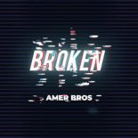 Amer Bros - Broken (Radio Mix)