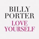 Billy Porter - Love Yourself (Barry Harris Club Remix)