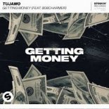 Tujamo feat. 808Charmer - Getting Money