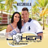 Joker & Sequence - Niesmiala