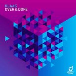 Klaas - Over & Done (Extended Mix)