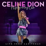 Celine Dion - Flying On My Own