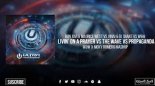 Bon Jovi - Livin On A Prayer Vs Dj Snake - Propaganda (W&W Bootleg)