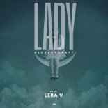 Aleksey Kraft feat. Lera V - Lady