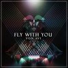 Von Avi - Fly With You