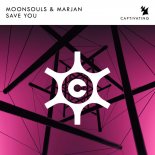 Moonsouls & Marjan - Save You (Extended Mix)