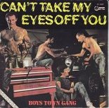 Boys Town Gang - Can't Take My Eyes Off You (BNO - Edit)