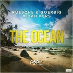 Ruesche & Goerbig, Dan Kers - The Ocean (Club Mix)