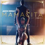 Jason Derulo - Mamacita