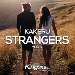 Kakeru - Strangers (You & I) (Original Mix)